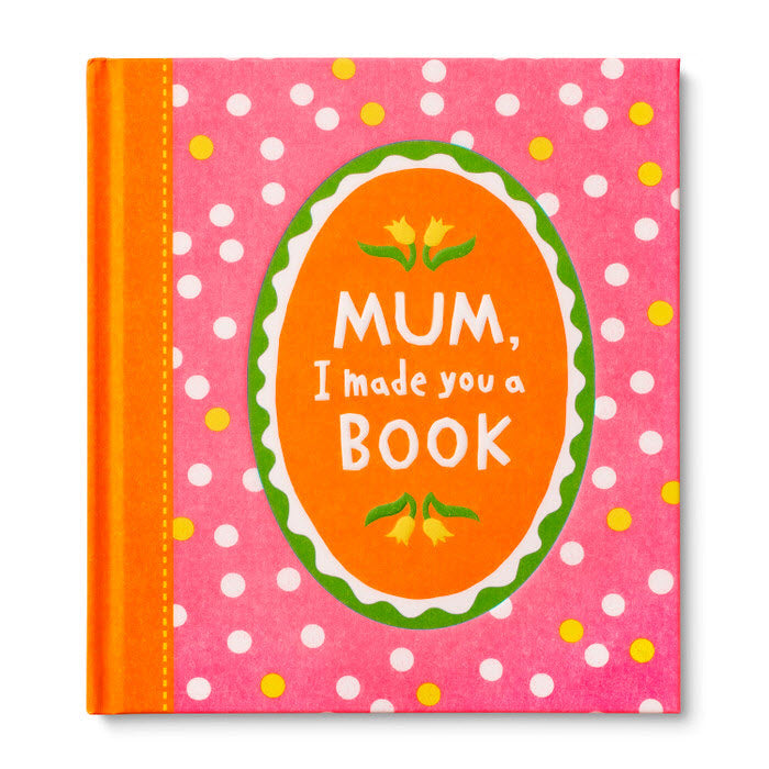 COMPENDIUM | Mum, I Made You A Book