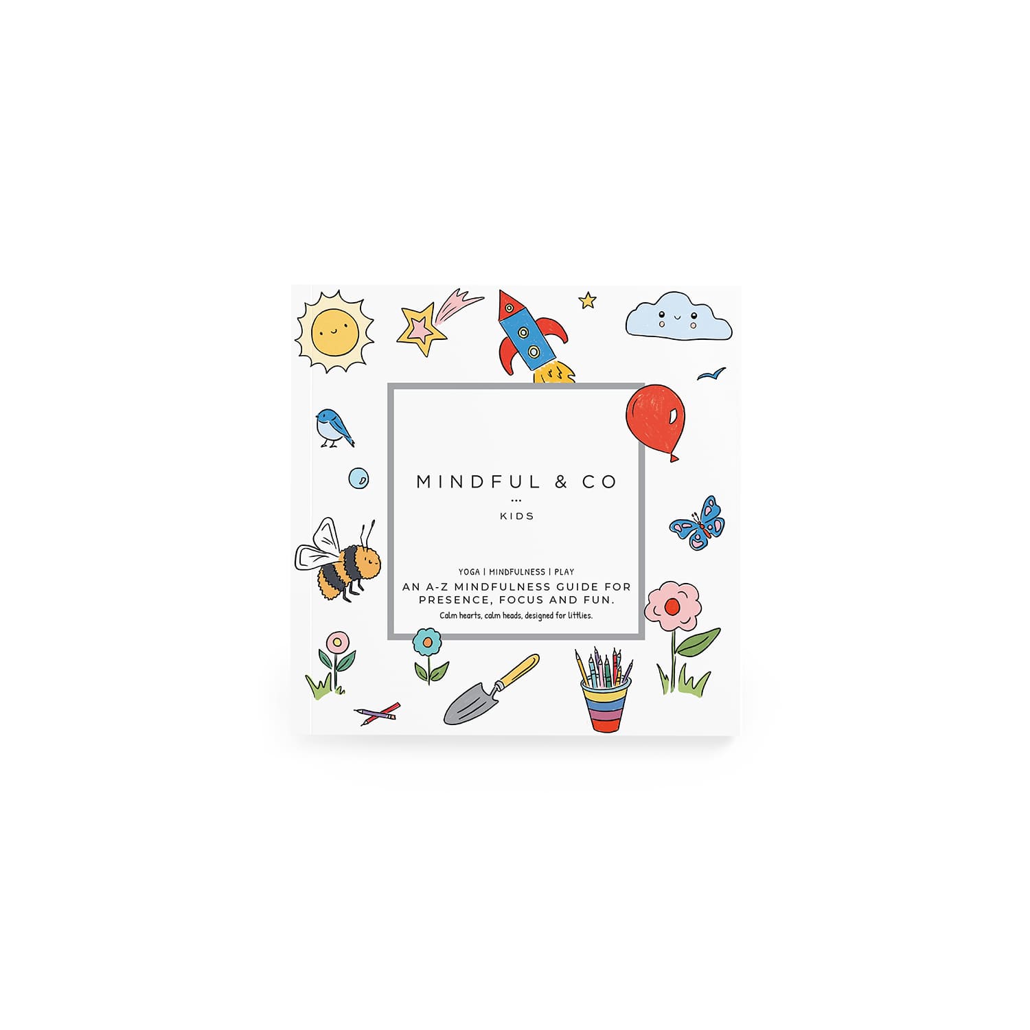 MINDFUL & CO KIDS | ABCs of Mindfulness
